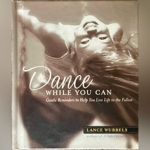 Dance While You Can -Book-